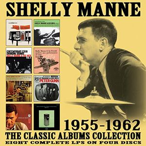 SHELLY MANNE / シェリー・マン / Classic Albums Collection: 1955-1962 (4CD)
