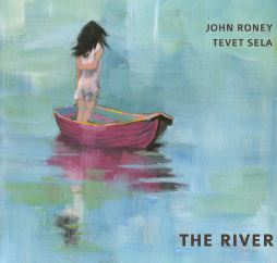 JOHN RONEY / ジョン・ルーニー / River