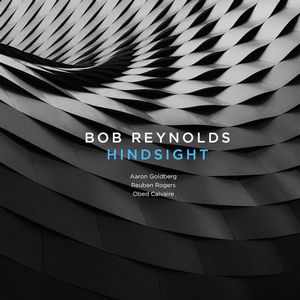 BOB REYNOLDS / ボブ・レイノルズ / Hindsight