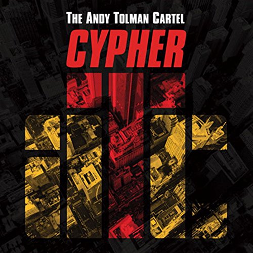 ANDY TOLMAN CARTEL / アンディー・トーマン・カルテル / CYPHER