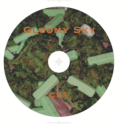 CE$ / Gloomy Sky