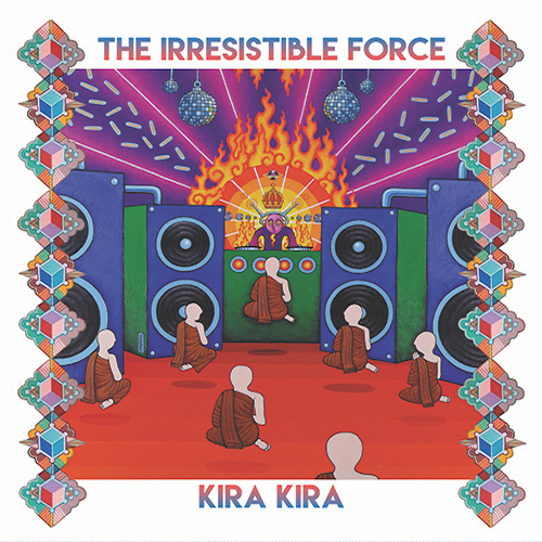 IRRESISTIBLE FORCE / イレジスティブル・フォース / KIRA KIRA