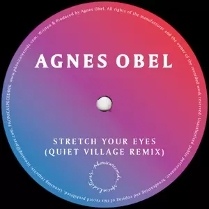 AGNES OBEL / アグネス・オベル / STRETCH YOUR EYES (QUIET VILLAGE REMIX)