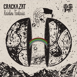 CRACKAZAT / クラカザット / RAINBOW FANTASIA