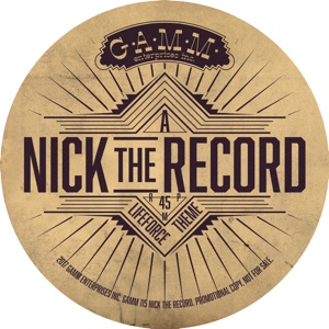 NICK THE RECORD / ニック・ザ・レコード / LIFEFORCE THEME