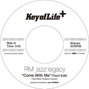 RM JAZZ LEGACY / Come With Me / Let's Stay Together(7")