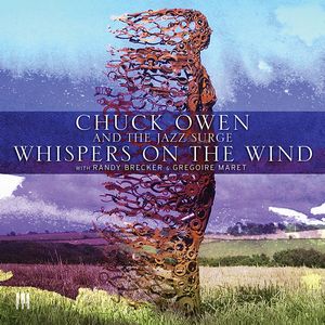 CHUCK OWEN / チャック・オーエン / WHISPERS ON THE WIND / WHISPERS ON THE WIND