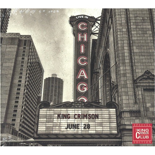 KING CRIMSON / キング・クリムゾン / OFFICIAL BOOTLEG: LIVE IN CHICAGO, JUNE 28TH, 2017