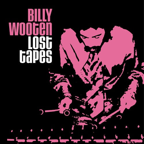 ロスト・テープス(LP)/BILLY WOOTEN/ビリー・ウッテン｜SOUL/BLUES 