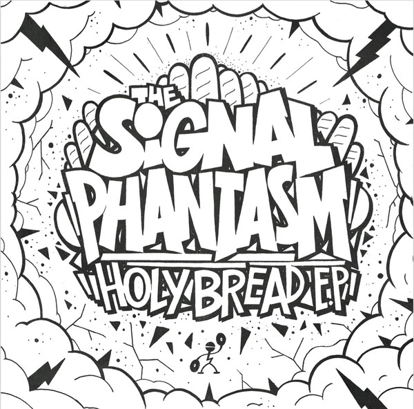 SIGNAL PHANTASM / HOLY BREAD EP