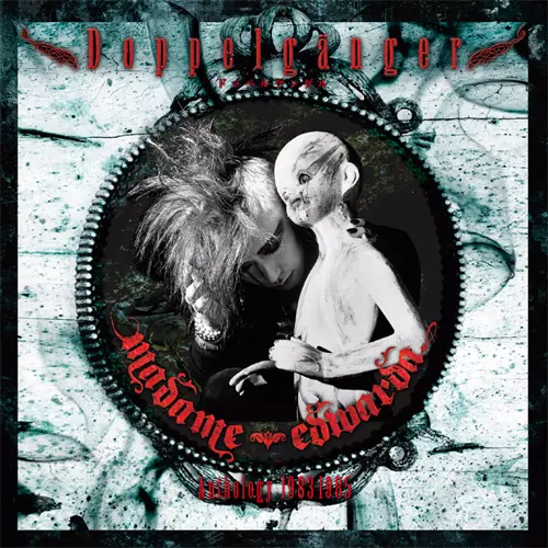 Madame Edwarda / マダム・エドワルダ / ドッペルゲンゲル  Anthology 1983-1985