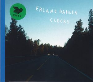 ERLAND DAHLEN / CLOCKS
