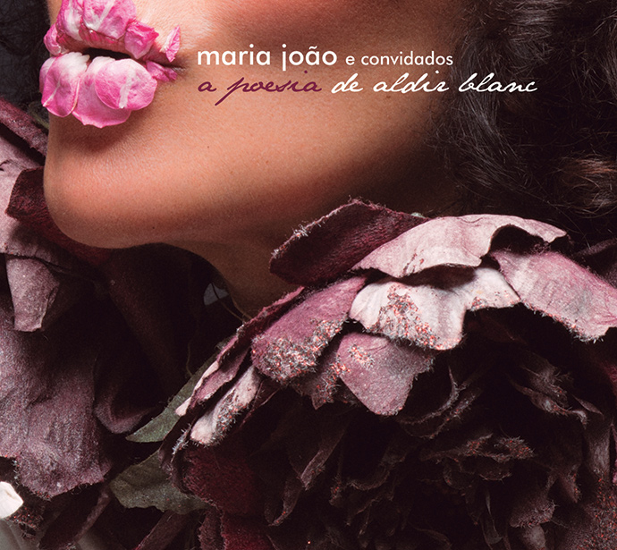 MARIA JOAO / マリア・ジョアン / A POESIA DE ALDIR BLANC
