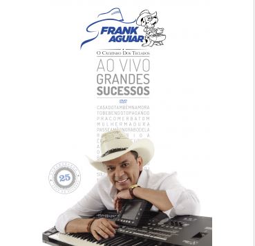 FRANK AGUIAR / フランク・アギアール / AO VIVO GRANDES SUCESSOS (DVD)