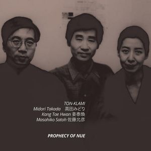 TON-KLAMI / Prophecy Of Nue 