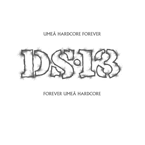 DS-13 / UMEA HARDCORE FOREVER, FOREVER UMEA HARDCORE (2LP)