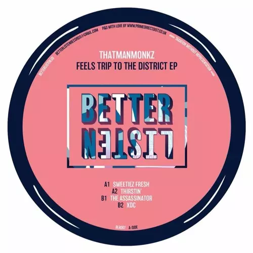 THATMANMONKZ / FEELS TRIP TO THE DISTRICT EP
