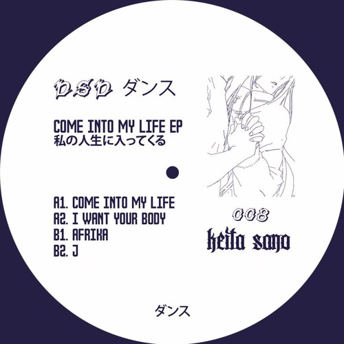 KEITA SANO / ケイタ・サノ / COME INTO MY LIFE