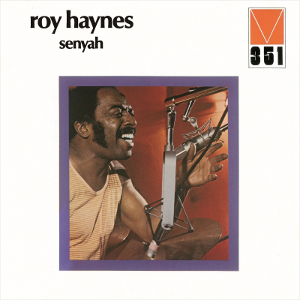 ROY HAYNES / ロイ・ヘインズ / センヤー
