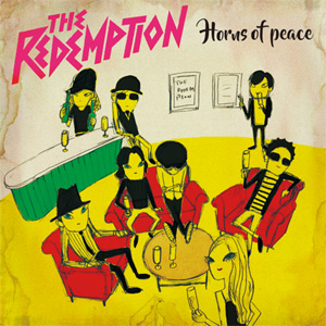THE REDEMPTION (JPN) / HORNS OF PEACE (2LP)