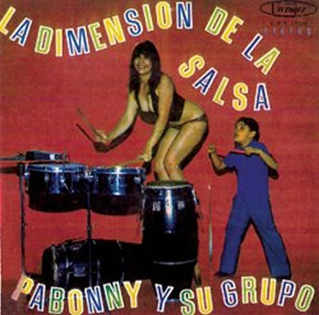 PABONNY Y SU GRUPO / パボニー・イ・ス・グルーポ / LA DIMENSION DE LA SALSA