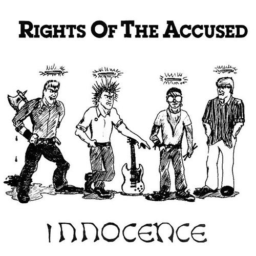 RIGHTS OF THE ACCUSED / INNOCENCE (7")