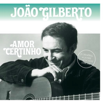 JOAO GILBERTO / ジョアン・ジルベルト / AMOR CERTINHO
