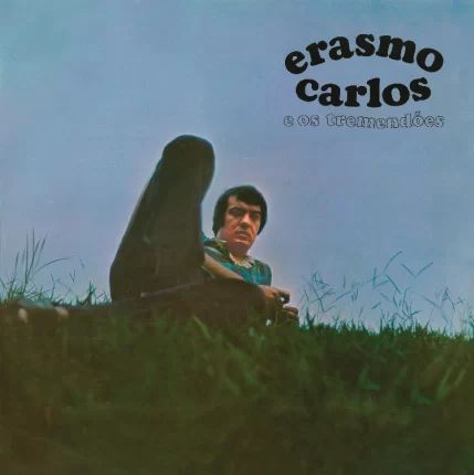 ERASMO CARLOS & OS TREMENDOES / エラスモ・カルロス & オス・トレメンドエス / 1970