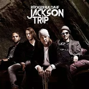 RUDIGER BALDAUF / Jackson-Trip