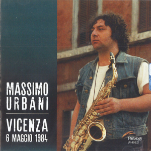 MASSIMO URBANI / マッシモ・ウルバニ / Vicenza 6 Maggio 1984(2CD)