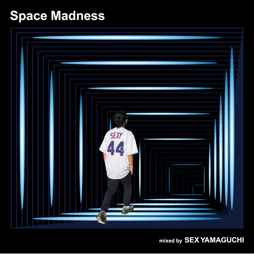 SEX山口 / Space Madness【ディスクユニオン限定販売】