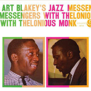ART BLAKEY / アート・ブレイキー / Art Blakey's Jazz Messengers With Thelonious Monk (LP/180g)