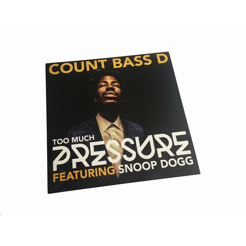 COUNT BASS D / TOO MUCH PRESSURE 12"
