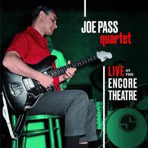 JOE PASS / ジョー・パス / Live At Encore Theatre + 3 Bonus Tracks