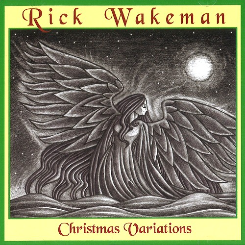 RICK WAKEMAN / リック・ウェイクマン / CHRISTMAS VARIATIONS - REMASTER