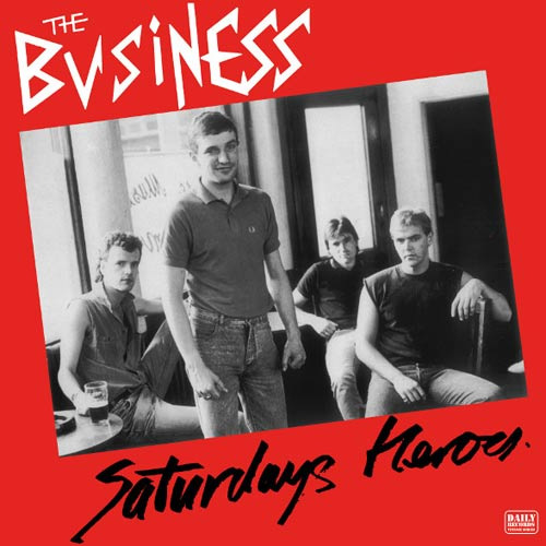 BUSINESS / SATURDAY'S HEROES (LP)