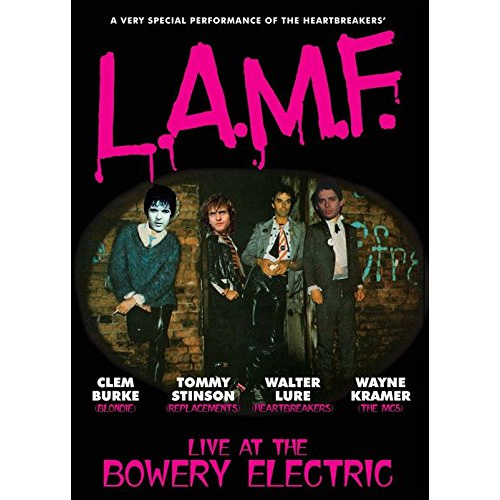 LURE, BURKE, STINSON & KRAMER / L.A.M.F. LIVE AT THE BOWERY ELECTRIC (DVD)