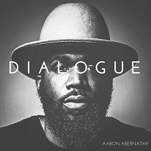 AARON ABERNATHY / アーロン・アバナシー / DIALOGUE (LP)