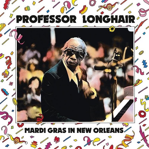 PROFESSOR LONGHAIR / プロフェッサー・ロングヘア / MARDI GRAS IN NEW ORLEANS (LP)
