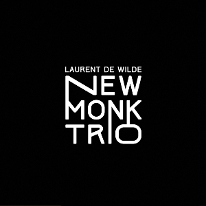 LAURENT DE WILDE / ローラン・ド・ウィルド / New Monk Trio(LP)