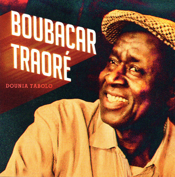 BOUBACAR TRAORE / ブバカル・トラオレ / DOUNIA TABOLO