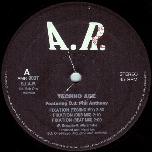 TECHNO AGE FEATURING D.J. PHIL ANTHONY / FIXATION