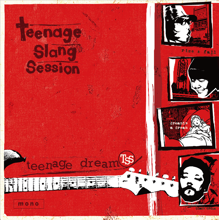 Teenage Slang Session / Teenage Dream