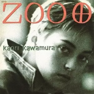 ZOO/KAWAMURA KAORI/川村かおり｜日本のロック｜ディスクユニオン