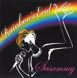 SASAMMY(SASAKI TAKAHIRO) / ササミー(佐々木隆宏) / Rainbow's End / レインボーズ・エンド