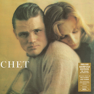 CHET BAKER / チェット・ベイカー / Chet(LP/180g)