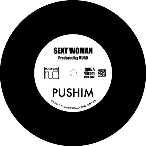 PUSHIM / プシン / SEXY WOMAN Produced by MURO 7"