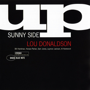 LOU DONALDSON / ルー・ドナルドソン / Sunny Side Up