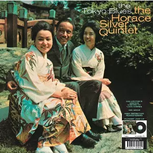 Tokyo Blues(LP/180g)/HORACE SILVER/ホレス・シルバー/日本が大好きな Tokyo Blues(LP/180g)/HORACE SILVER/ホレス・シルバー/日本が大好きな