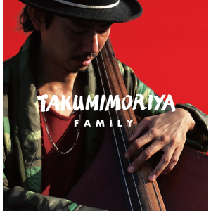Takumi Moriya / 守家巧 / FAMILY